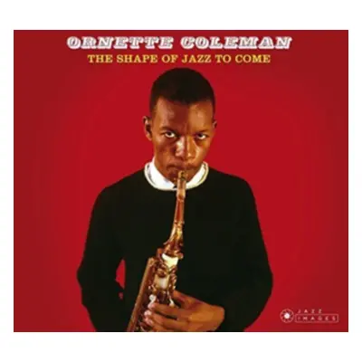 "The Shape of Jazz to Come" ("Ornette Coleman") (CD / Album)