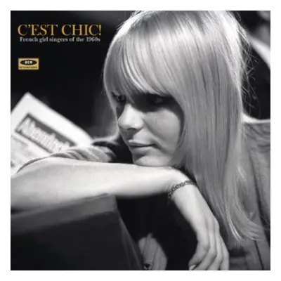 "C'est Chic! French Girl Singers of the 1960s" ("") (Vinyl / 12" Album)