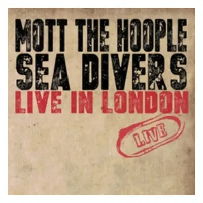 "Sea Divers" ("Mott the Hoople") (CD / Album)