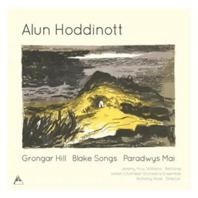 "Alun Hoddinott: Grongar Hill/Blake Songs/Paradwys Mai" ("") (CD / Album)