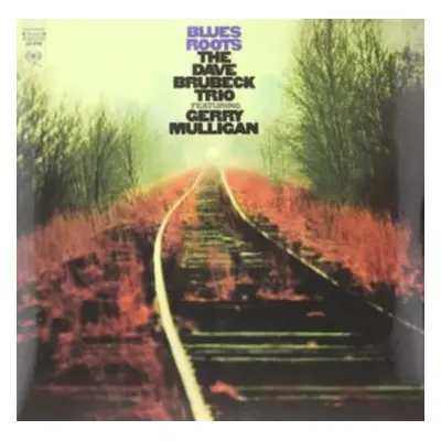 "Blues Roots" ("The Dave Brubeck Trio with Gerry Mulligan") (Vinyl / 12" Album)