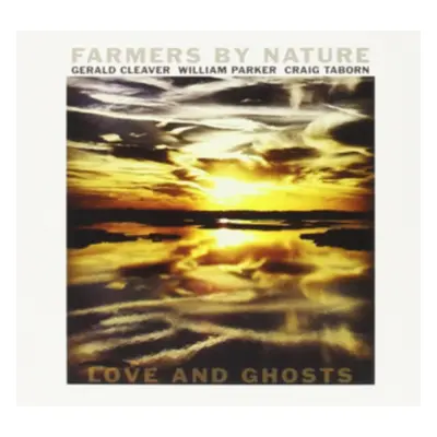 "Love and Ghosts" ("Farmers by Nature") (CD / Album)