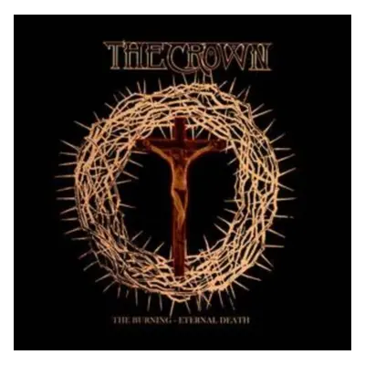 "The burning/Eternal death" ("The Crown") (CD / Album)