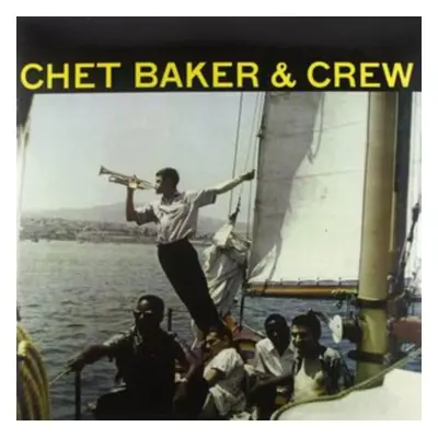 "Cher Baker & Crew" ("Chet Baker & Crew") (Vinyl / 12" Album)