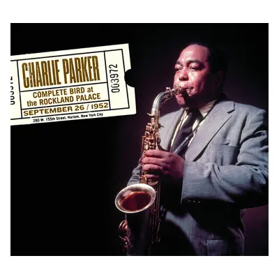 "Complete Bird at the Rockland Palace" ("Charlie Parker") (CD / Album)