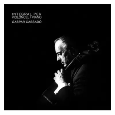 "Gaspar Cassad: Integral Per Violoncel I Piano" ("") (CD / Album)