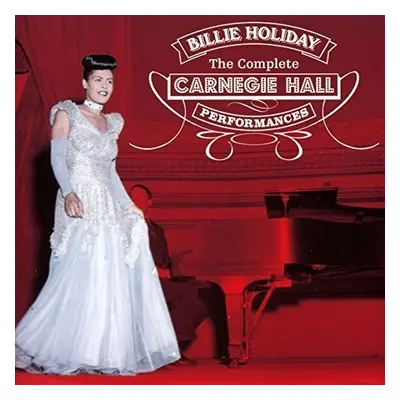 "Complete Carnegie Hall Performances" ("") (CD / Album)