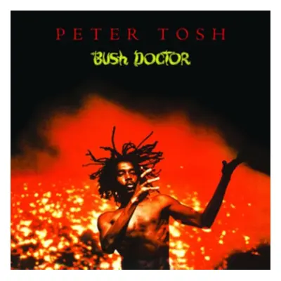 "Bush Doctor" ("Peter Tosh") (Vinyl / 12" Album)