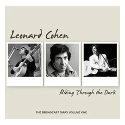 "Riding Through the Dark" ("Leonard Cohen") (CD / Box Set)