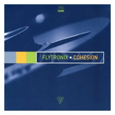 "Cohesion" ("Flytronix") (CD / Album)