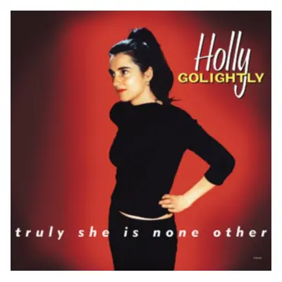 "Truly She Is None Other" ("Holly Golightly") (CD / Album Digipak)