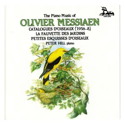 "The Piano Music of Olivier Messiaen" ("") (CD / Album)