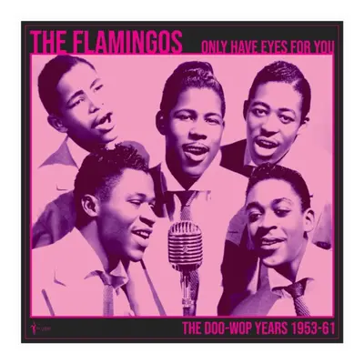 "Only Have Eyes for You" ("The Flamingos") (Vinyl / 12" Album)