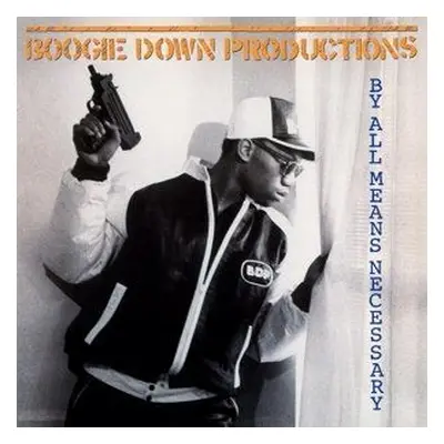 "By All Means Necessary" ("Boogie Down Productions") (Vinyl / 12" Album)