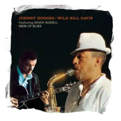 "Mess of Blues" ("Johnny Hodges/Wild Bill Davis") (CD / Album)