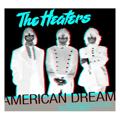 "American Dream" ("The Heaters") (CD / Remastered Album)