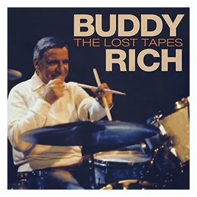 "The Lost Tapes" ("Buddy Rich") (CD / Album)