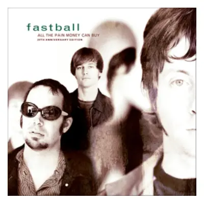 "All the Pain Money Can Buy" ("Fastball") (CD / Remastered Album)