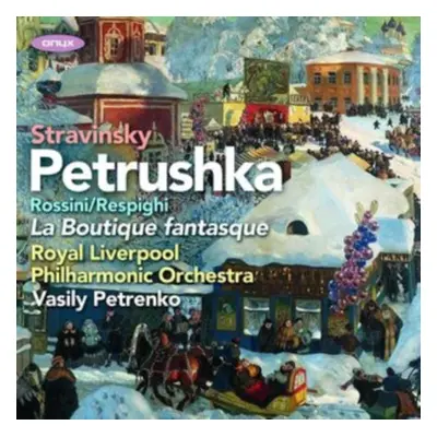 "Stravinsky: Petrushka/Rossini/Respighi: La Boutique Fantasque" ("") (CD / Album)