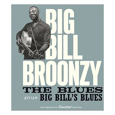 "The Blues/Big Bill's Blues" ("Big Bill Broonzy") (CD / Album)