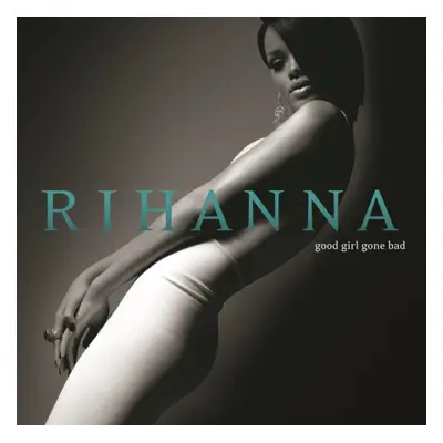 "Good Girl Gone Bad" ("Rihanna") (Vinyl / 12" Album)