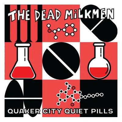 "Quaker City Quiet Pills" ("The Dead Milkmen") (Vinyl / 12" Album)