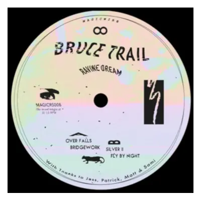 "Ravine Dream" ("Bruce Trail") (Vinyl / 12" EP)