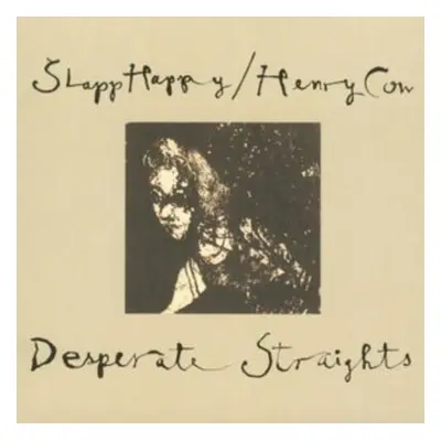 "Desperate Straights" ("Slapp Happy/Henry Cow") (CD / Album)