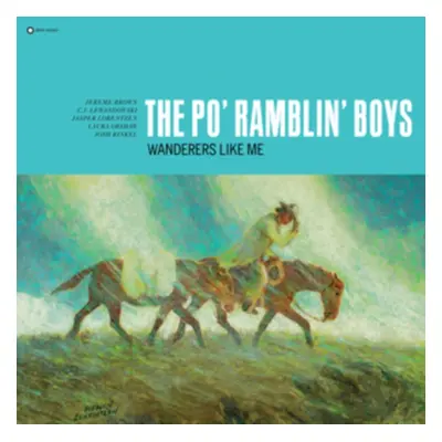 "Wanderers Like Me" ("The Po' Ramblin Boys") (Vinyl / 12" Album)