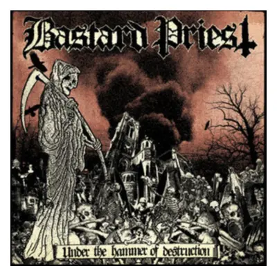 "Under the Hammer of Destruction" ("Bastard Priest") (Vinyl / 12" Album)