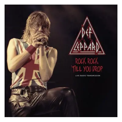 "Rock, Rock 'Till You Drop" ("Def Leppard") (Vinyl / 12" Album (Clear vinyl))