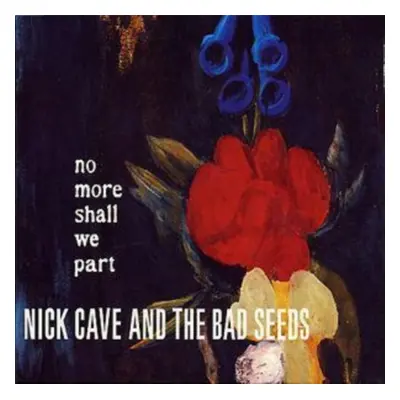 "No More Shall We Part" ("Nick Cave and the Bad Seeds") (CD / Album)