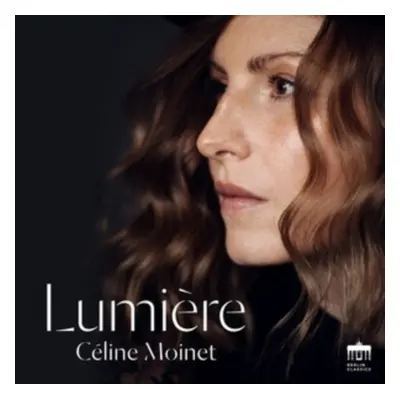 "Cline Moinet: Lumire" ("") (CD / Album Digipak)