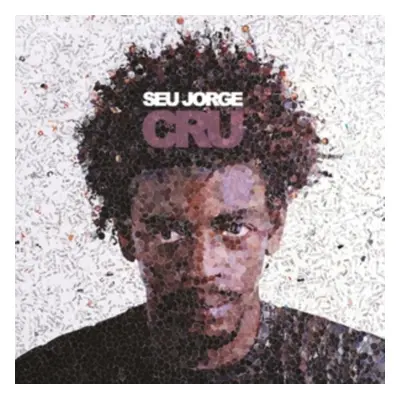 "Cru" ("Seu Jorge") (CD / Album)