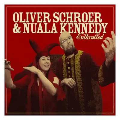 "Enthralled" ("Oliver Schroer & Nuala Kennedy") (CD / Album)