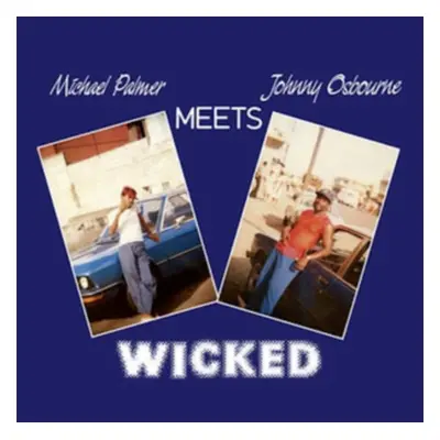 "Wicked" ("Michael Palmer meets Johnny Osbourne") (Vinyl / 12" Album)