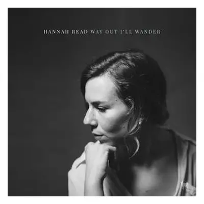 "Way Out I'll Wander" ("Hannah Read") (Vinyl / 12" Album)