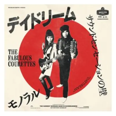 "Daydream (Japanese)/Daydream (English)" ("The Courettes") (Vinyl / 7" Single Coloured Vinyl)