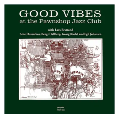 "Good Vibes at the Pawnshop Jazz Club" ("Lars Erstrand") (CD / Album)