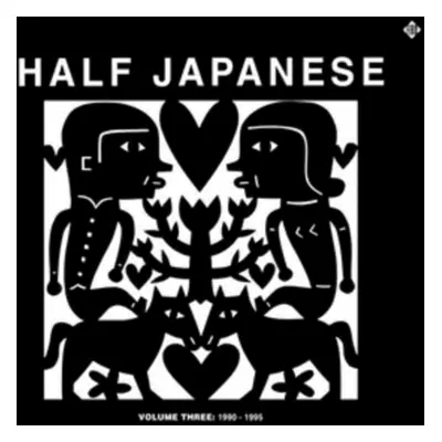 "Volume 3: 1990-1995" ("Half Japanese") (Vinyl / 12" Album Box Set)