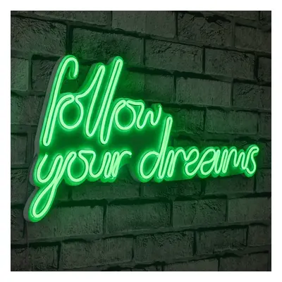 Follow Your Dreams - Green Dekoratív műanyag LED világítás 60x2x32 Zöld