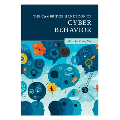 "Cambridge Handbook of Cyber Behavior Hardback Set: Volume 1" - "" ("")