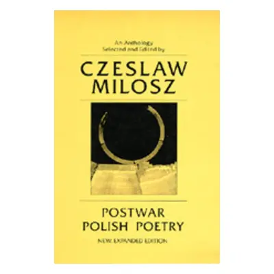 "Postwar Polish Poetry" - "" ("Milosz Czeslaw")