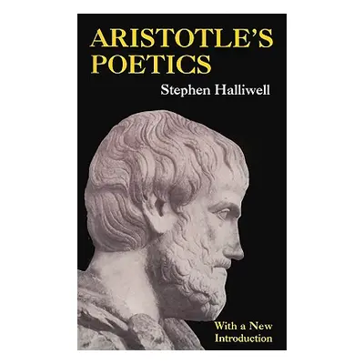 "Aristotle's Poetics" - "" ("Halliwell Stephen")