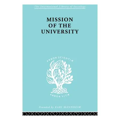 "Mission of the University" - "" ("Gasset Jose Ortega y.")