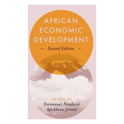 "African Economic Development" - "" ("Nnadozie Emmanuel")