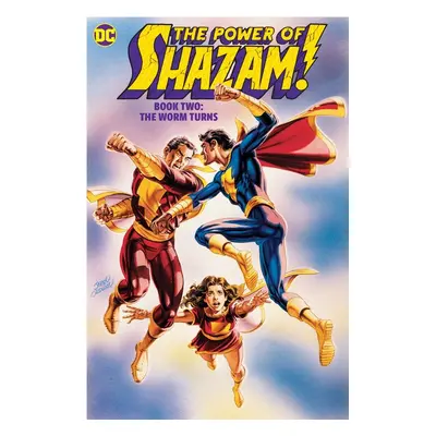 "The Power of Shazam! Book 2: The Worm Turns: Tr - Trade Paperback" - "" ("Ordway Jerry")