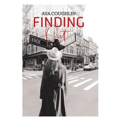 "Finding Out" - "" ("Coughlin Ava")