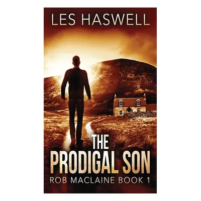 "The Prodigal Son" - "" ("Haswell Les")