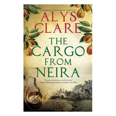 "The Cargo from Neira" - "" ("Clare Alys")